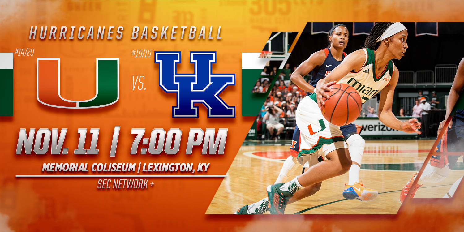 @CanesWBB Opens Season at Kentucky in Top-20 Clash