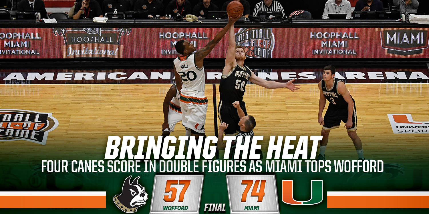 Canes Top Wofford at AmericanAirlines Arena
