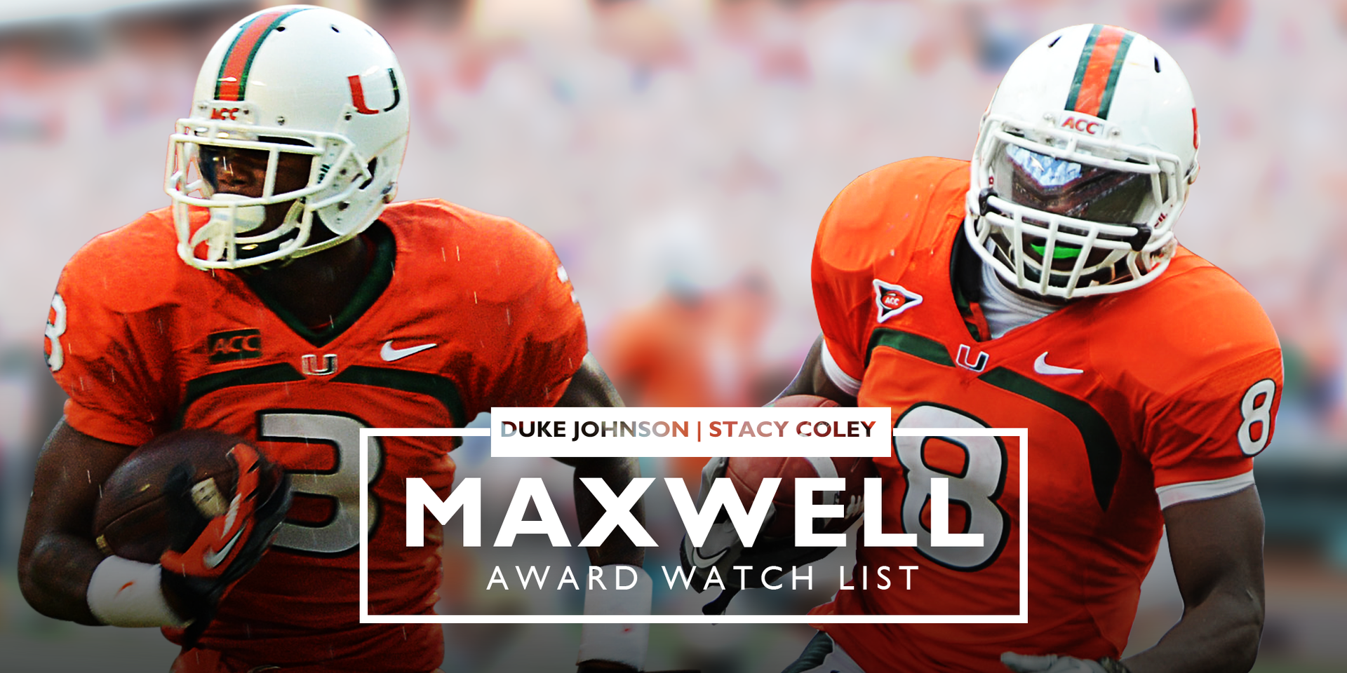 Explosive Duo Named to Maxwell Watch List