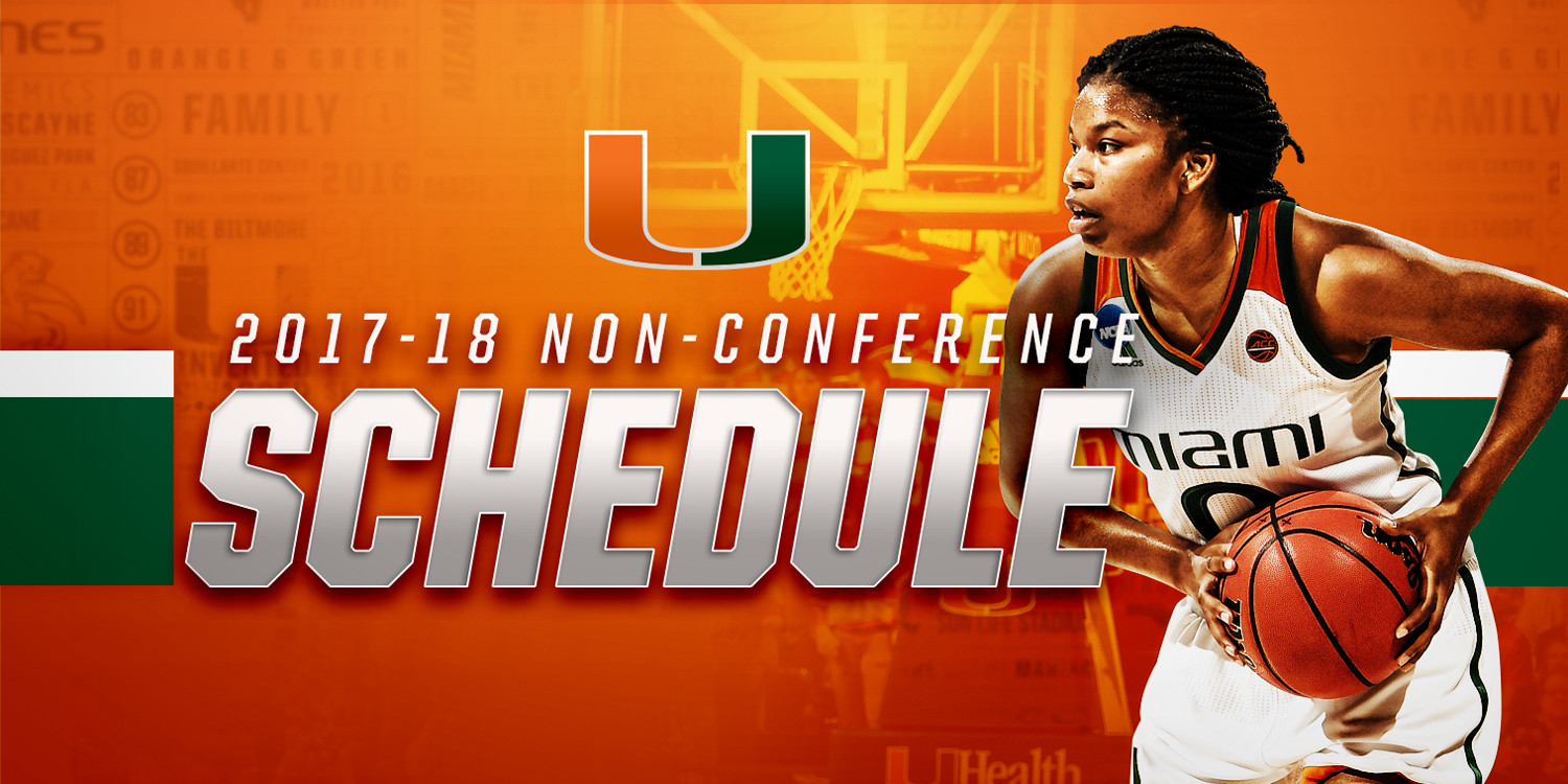 Canes WBB Announces 2017-18 Non-Conference Slate