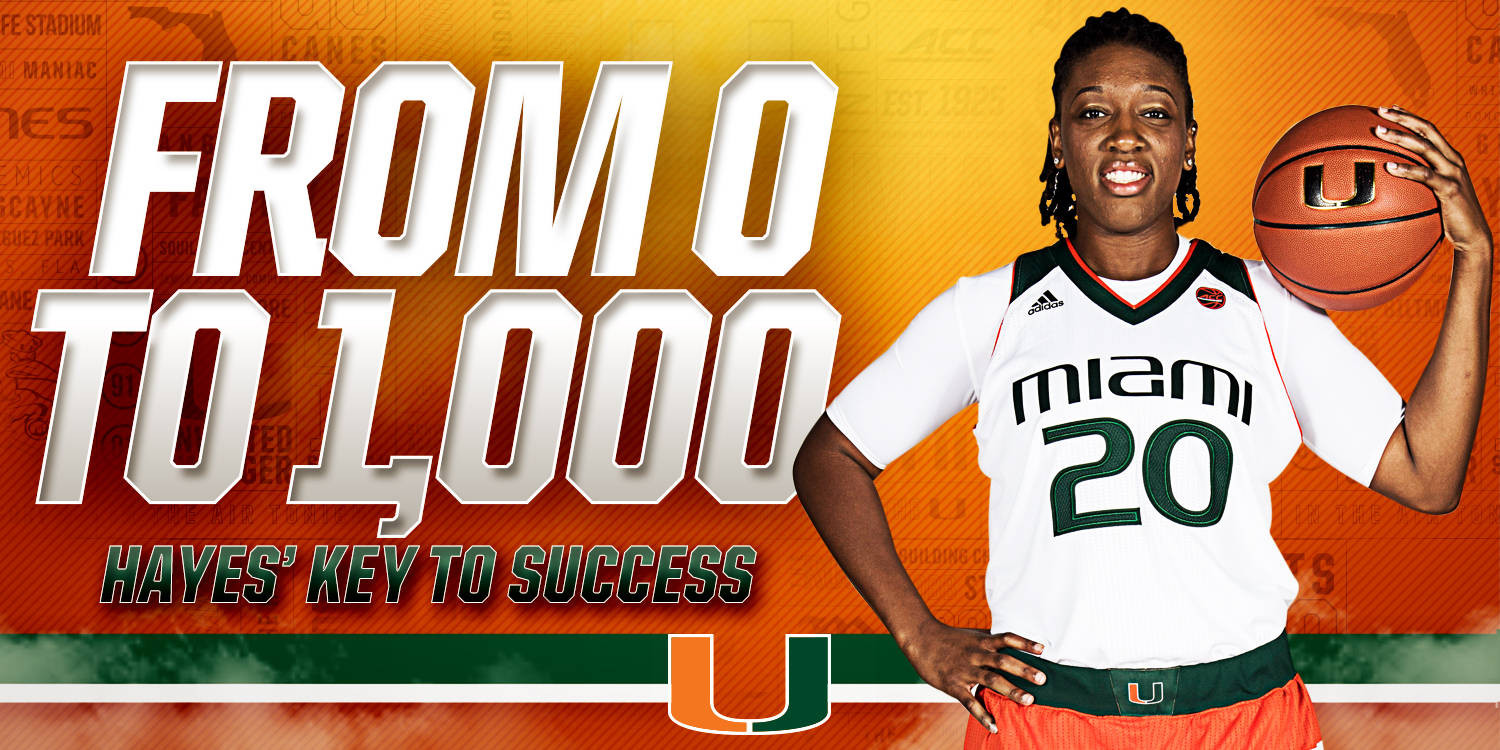 From 0 to 1,000: Hayes’ Key to Success