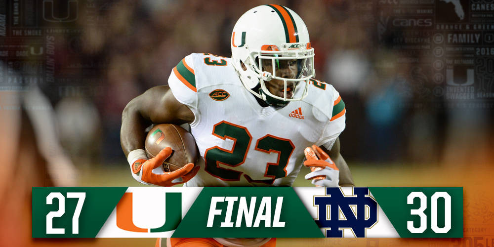 Canes Football Falls at Notre Dame 30-27