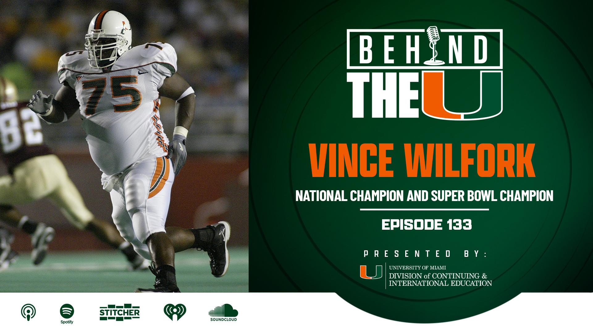 Behind The U Podcast: Vince Wilfork