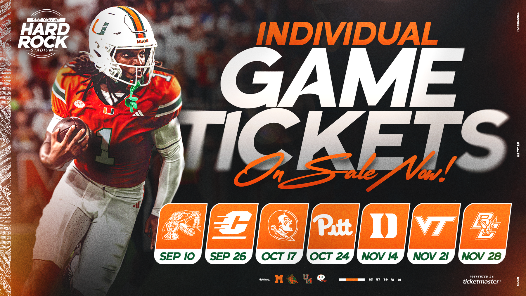 Miami Hurricanes football player carrying the ball beside the message “Individual Game Tickets On Sale Now,” with 2026 home game dates and opponents listed below.