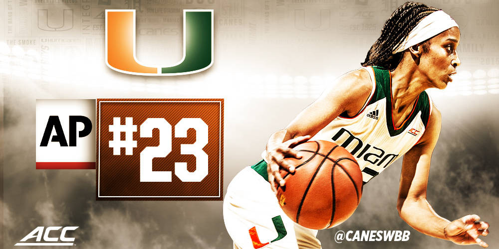 @CanesWBB Moves into AP Top 25 at No. 23