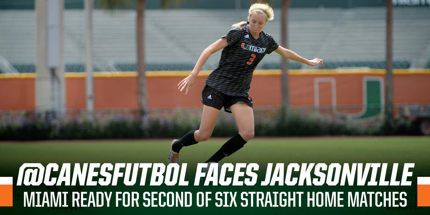 @CanesFutbol Set to Host Jacksonville