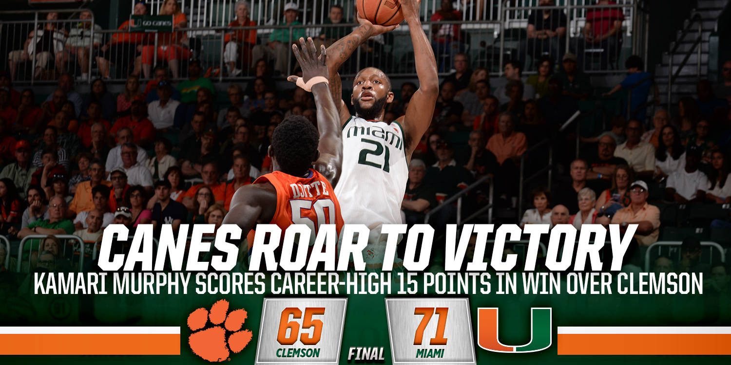 Murphy's Career-High 15 Leads UM Past Clemson