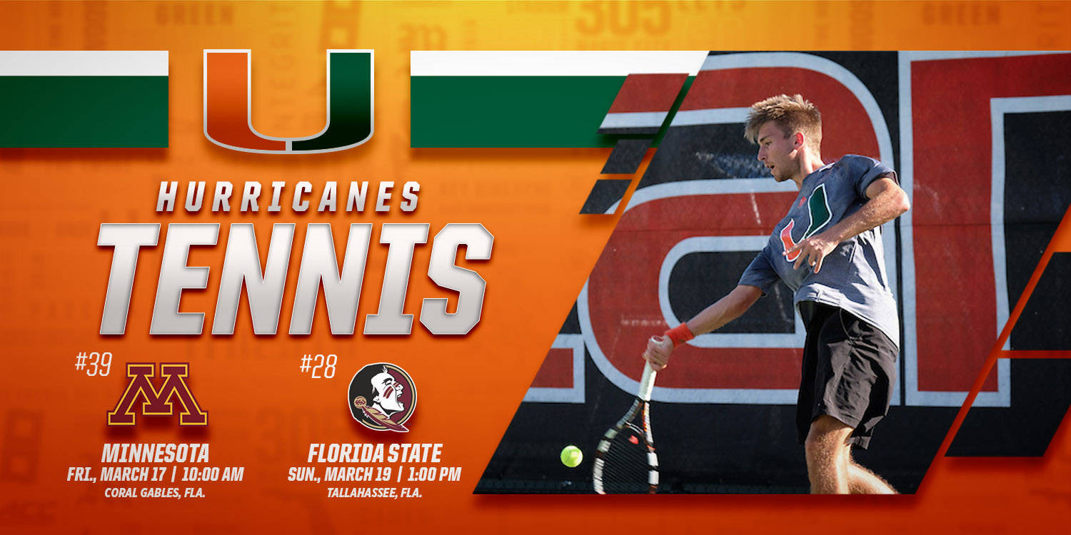 Miami Set to Take on FSU and Minnesota
