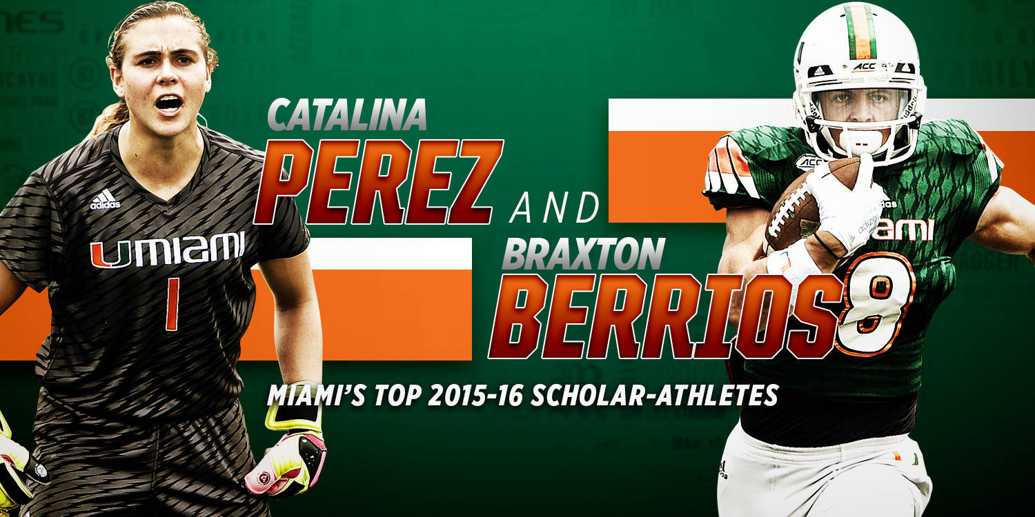 Perez, Berrios Named Miami's Top Scholar-Athletes