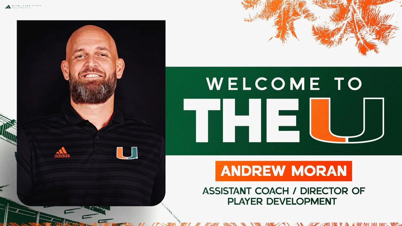 Miami Hires Moran as Assistant Coach/Director of Player of Development