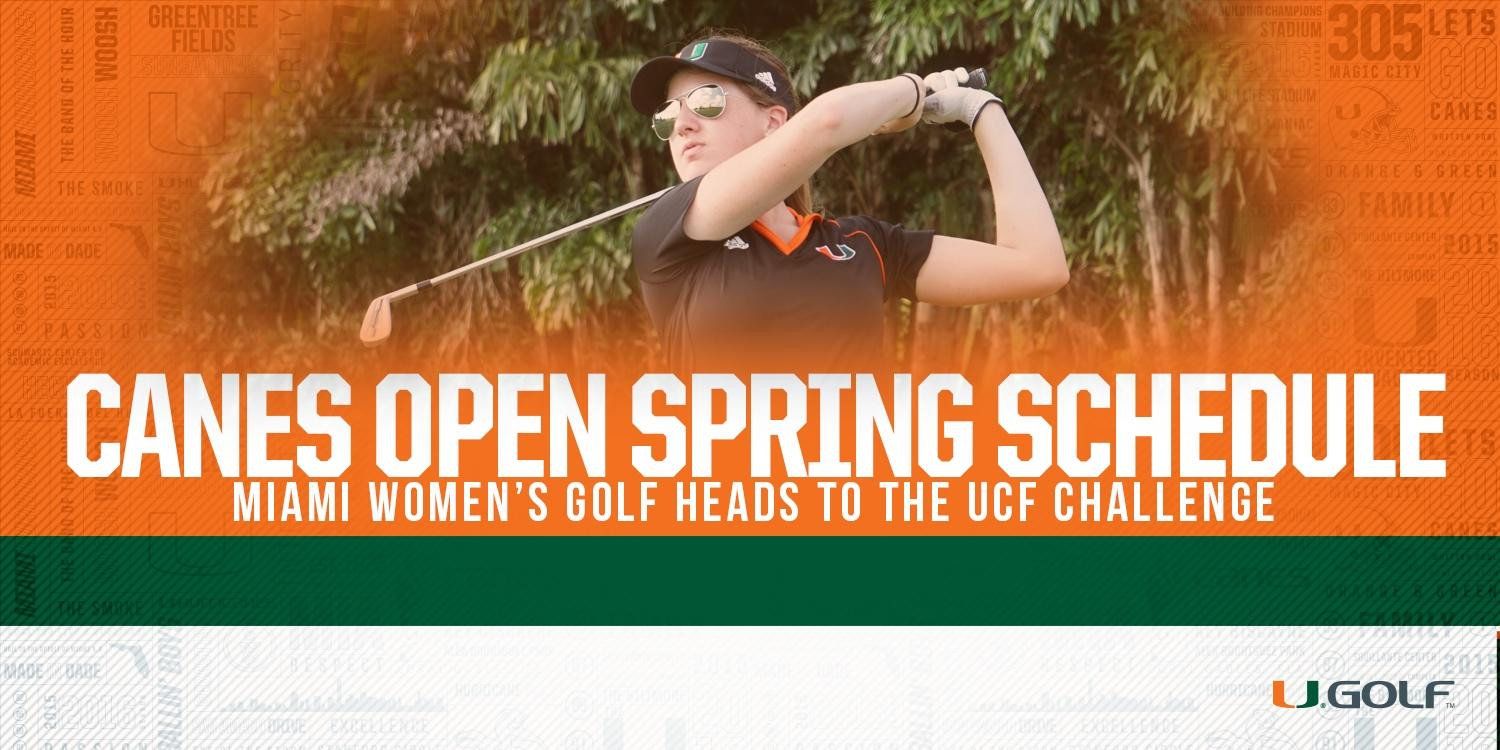 Miami Golf Opens its Spring Schedule on Sunday at UCF