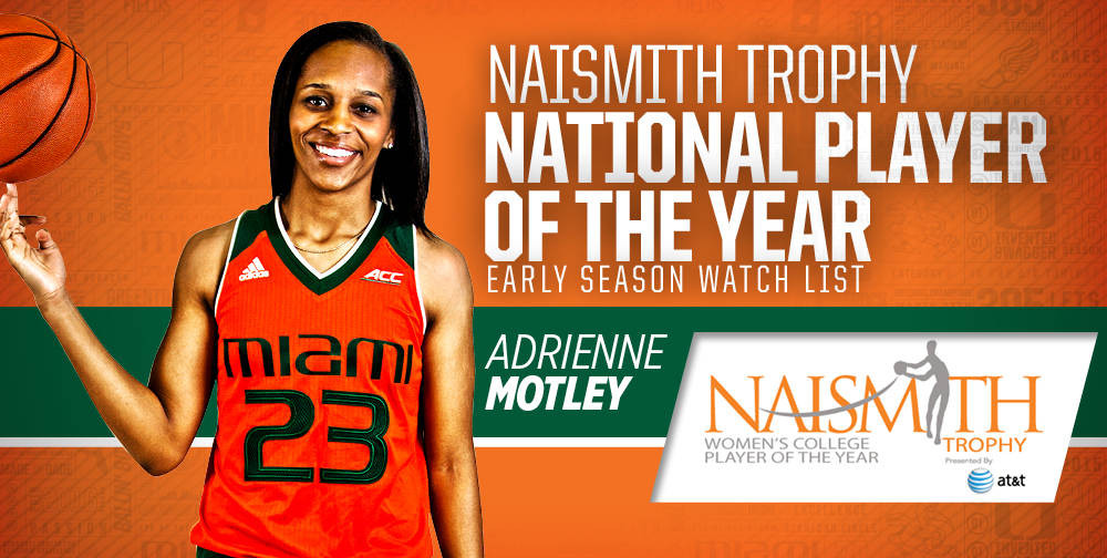 Adrienne Motley Named to Naismith Watch List